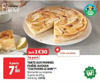 Auchan Supermarché Tarte aux pommes filière auchan cultivons le bon offre