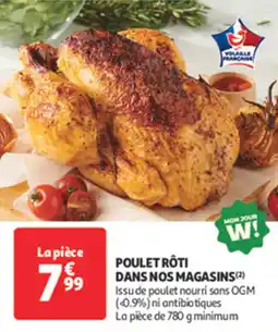 Auchan Supermarché Poulet rôti dans nos magasins offre