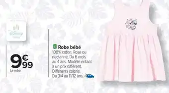 Carrefour Drive Robe bébé offre