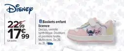 Carrefour Drive DISNEY Baskets enfant offre