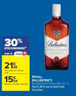 Cora x Carrefour BALLANTINE'S Whisky offre