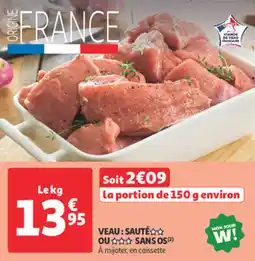 Auchan Supermarché Veau sauté ou sans os offre