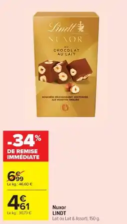 Cora x Carrefour LINDT Nuxor offre
