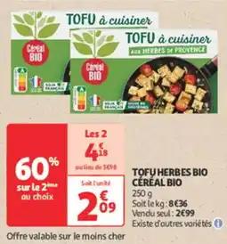 Auchan Supermarché Tofu herbes bio céréal bio offre