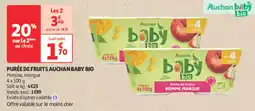 Auchan Supermarché Purée de fruits auchan baby bio offre