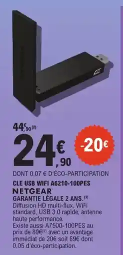 E.Leclerc Drive CLE USB WIFI A6210 100PES NETGEAR offre