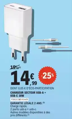 E.Leclerc Drive CHARGEUR SECTEUR USB-A + USB-C 30W FORCE CO POWER offre
