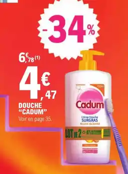 E.Leclerc Drive Douche cadum offre
