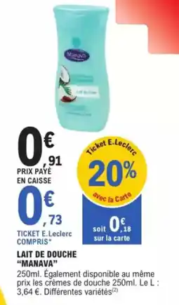 E.Leclerc Drive Lait de douche manava offre