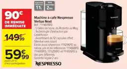 Cora x Carrefour NESPRESSO Machine à café Nespresso Vertuo Next offre