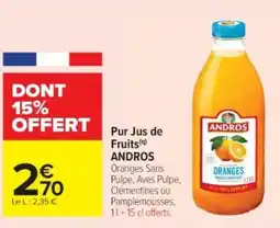 Cora x Carrefour ANDROS Pur Jus de Fruits offre