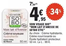 E.Leclerc Drive Soin visage bio mon lait d'anesse de so'bio etic offre