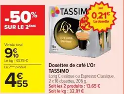 Cora x Carrefour TASSIMO Dosettes de café L'Or offre