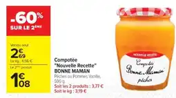 Cora x Carrefour BONNE MAMAN Compotée "Nouvelle Recette" offre
