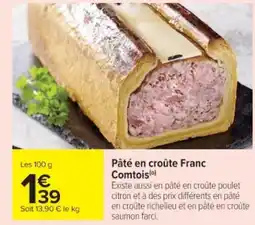 Cora x Carrefour Pâté en croûte Franc Comtois offre
