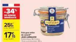 Cora x Carrefour JEAN LARNAUDIE Foie gras entier de canard offre