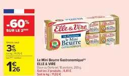Cora x Carrefour ELLE & VIRE Le Mini Beurre Gastronomique offre