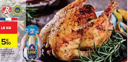 Cora x Carrefour LOUÉ Poulet fermier Label Rouge L.G.P. Volaille du Maine offre