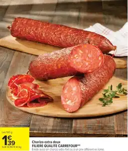 Cora x Carrefour Chorizo extra doux filiere qualite carrefour offre