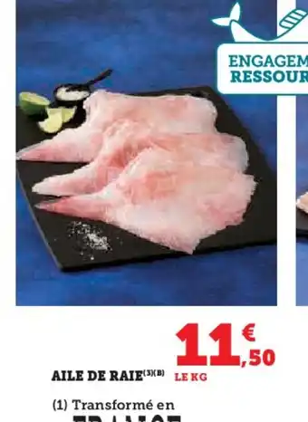 Hyper U Aile de raie offre