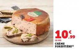 Hyper U Crème forestière offre