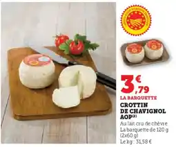 Hyper U Crottin de chavignol aop offre