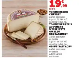 Hyper U Tomme brebis chèvre offre