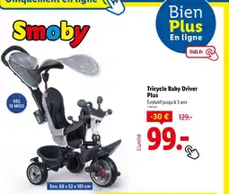 Lidl Tricycle Baby Driver offre