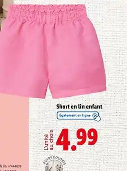 Lidl Short en lin enfant offre