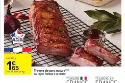 Carrefour Drive Travers de porc nature offre