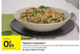 Carrefour Drive Taboulé à la Libanaise offre