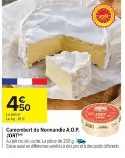 Carrefour Drive A.O.P. JORT Camembert de Normandie offre