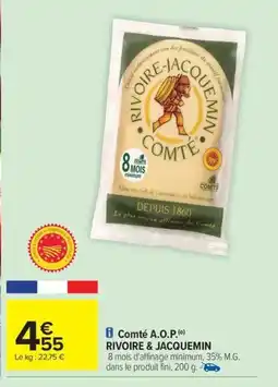 Carrefour Drive RIVOIRE & JACQUEMIN Comté A.O.P. offre