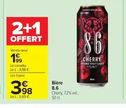 Carrefour Drive 8.6 Bière offre
