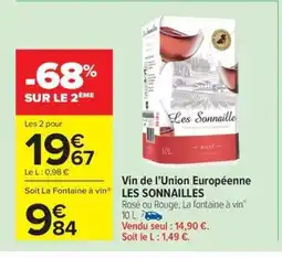 Carrefour Drive LES SONNAILLES Soit La Fontaine à vin offre