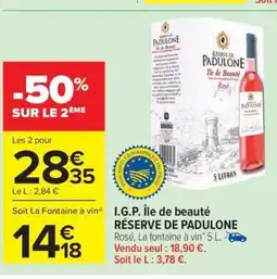 Carrefour Drive RÉSERVE DE PADULONE I.G.P. Île de beauté offre