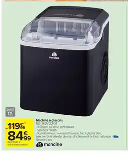 Carrefour Drive MANDINE Machine à glaçons offre