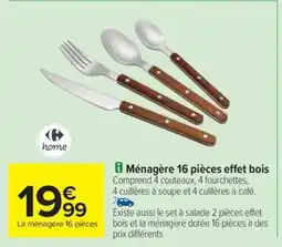 Carrefour Drive Ménagère 16 pièces effet bois offre