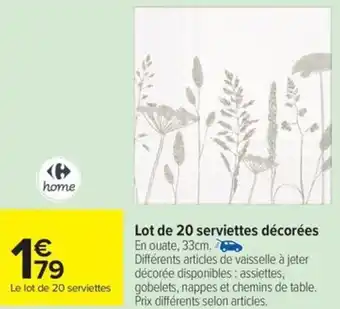 Carrefour Drive Lot de 20 serviettes décorées offre