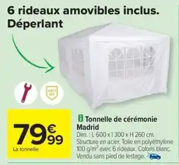 Carrefour Drive Tonnelle de cérémonie Madrid offre