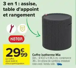 Carrefour Drive Coffre isotherme Mia offre