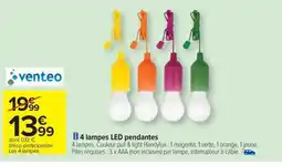 Carrefour Drive 4 lampes LED pendantes offre