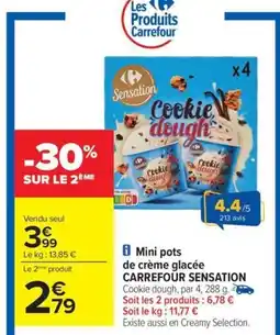 Carrefour Drive CARREFOUR SENSATION Mini pots de crème glacée offre