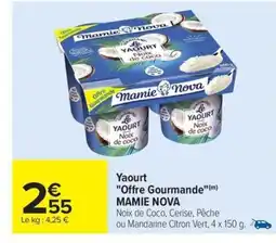 Carrefour Drive MAMIE NOVA Yaourt Offre Gourmande offre