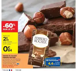 Carrefour Drive FERRERO ROCHER Tablette de chocolat offre