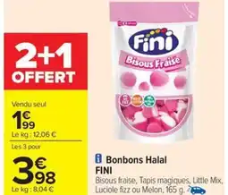 Carrefour Drive FINI Bonbons Halal offre