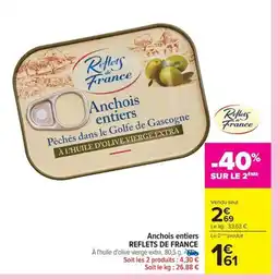 REFLETS DE FRANCE Anchois entiers