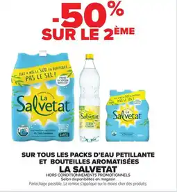 Carrefour Drive LA SALVETAT Sur tous les packs d'eau petillante et bouteilles aromatisées offre
