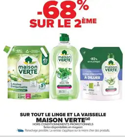 Carrefour Drive MAISON VERTE Sur tout le linge et la vaisselle offre