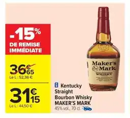 Carrefour Drive MAKER'S MARK Kentucky Straight Bourbon Whisky offre